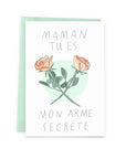 Mom You Are My Secret Weapon Card - The Baltic Club